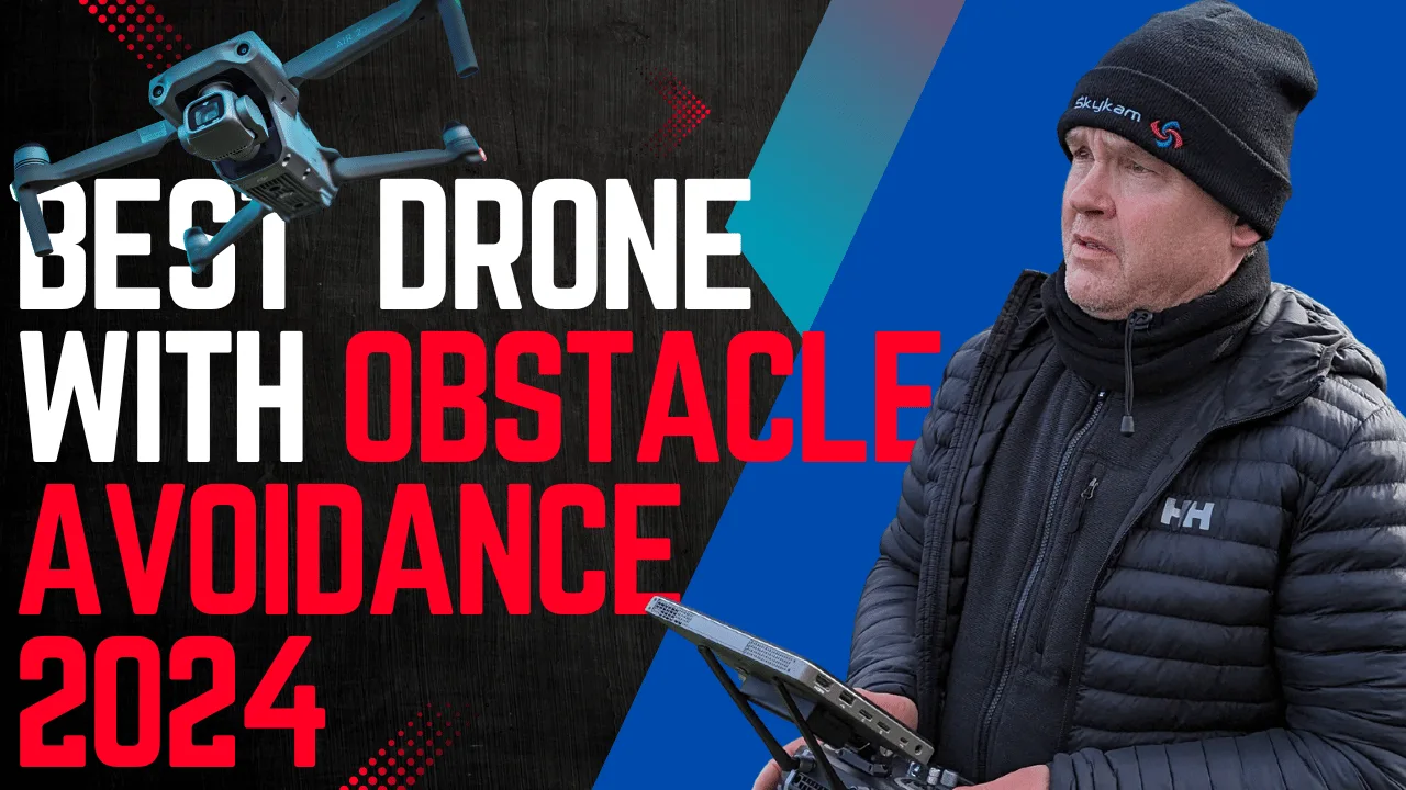 Best Drone With Obstacle Avoidance 2024